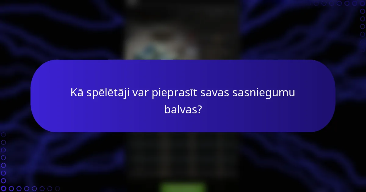 Kā spēlētāji var pieprasīt savas sasniegumu balvas?
